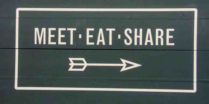 Meet Eat Share sign